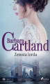 Okładka książki: Zemsta lorda - Ponadczasowe historie miłosne Barbary Cartland