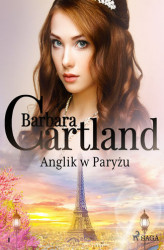 Okładka: Anglik w Paryżu - Ponadczasowe historie miłosne Barbary Cartland