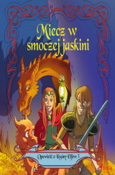 Okładka: Opowieść z Krainy Elfów 3 - Miecz w smoczej jaskini