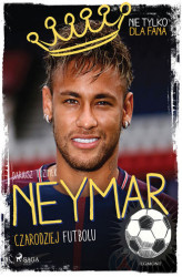 Okładka: Neymar - Czarodziej futbolu