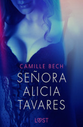 Okładka: Seora Alicia Tavares - opowiadanie erotyczne
