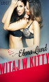 Okładka książki: Witaj w Kitty - opowiadanie erotyczne