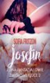 Okładka książki: Josefin: Jedna fantazja i dwie zmysłowe noce 2 - opowiadanie erotyczne
