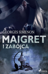 Okładka: Maigret i zabójca