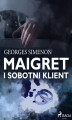 Okładka książki: Maigret i sobotni klient