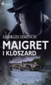 Okładka książki: Maigret i kloszard