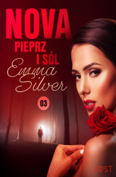 Okładka: Nova. Nova 3: Pieprz i sól - Erotic noir