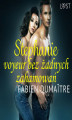 Okładka książki: LUST. Stephanie, voyeur bez żadnych zahamowań - opowiadanie erotyczne