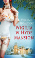 Okładka książki: Wigilia w Hyde Mansion - świąteczna erotyka