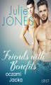 Okładka książki: Friends with benefits: oczami Jacka - opowiadanie erotyczne
