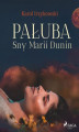 Okładka książki: Pałuba. Sny Marii Dunin