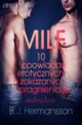 Okładka: MILF - 10 opowiadań erotycznych o zakazanych pragnieniach autorstwa B. J. Hermanssona