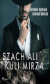 Okładka książki: Szach Ali Kuli Mirza