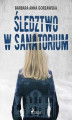 Okładka książki: Śledztwo w sanatorium