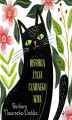 Okładka książki: Historia życia czarnego kota