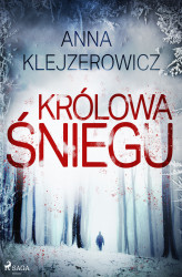 Okładka: Felicja Stefańska. Królowa śniegu