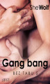 Okładka książki: Bez Tabu 5: Gang bang  seria erotyczna (#5)