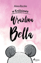 Okładka: Wrażliwa Bella (#2)