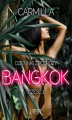 Okładka książki: Dzienniki z podróży cz.1: Bangkok  opowiadanie erotyczne