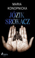 Okładka książki: Józik Srokacz