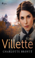 Okładka książki: Villette. Tom I