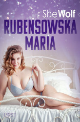 Okładka: Rubensowska Maria  opowiadanie erotyczne