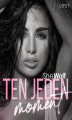 Okładka książki: Ten jeden moment - 10 opowiadań erotycznych SheWolf