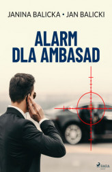 Okładka: Alarm dla ambasad