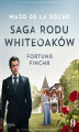 Okładka książki: Saga rodu Whiteoaków 9 - Fortuna Fincha