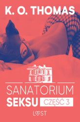 Okładka: Sanatorium Seksu 3: Albufeira  seria erotyczna