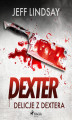 Okładka książki: Delicje z Dextera