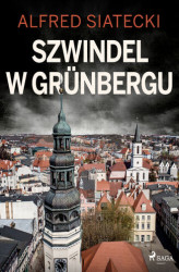 Okładka: Szwindel w Grünbergu