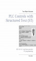 Okładka książki: PLC Controls with Structured Text (ST)