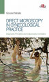 Okładka książki: Direct Microscopy in Gynecological Practice