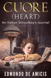 Okładka: Cuore (Heart): An Italian Schoolboy's Journal