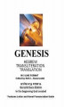 Okładka książki: The Book of Genesis: Hebrew with English Translation and Transliteration in 3 Line-By-Line Format
