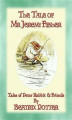 Okładka książki: THE TALE OF MR JEREMY FISHER - Book 08 in the Tales of Peter Rabbit & Friends