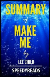 Okładka: Summary of Make Me by Lee Child- Finish Entire Novel in 15 Minutes