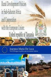 Okładka: Rural Development Policies in Sub-Saharan Africa and Cooperation with the European Union : United Republic of Tanzania (English Edition)