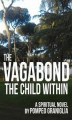Okładka książki: The Vagabond - The Child Within