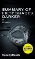 Okładka książki: Summary of Fifty Shades Darker by EL James - Finish Entire Novel in 15 Minutes