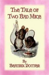 Okładka: THE TALE OF TWO BAD MICE - The Tales of Peter Rabbit & Friends Book 5