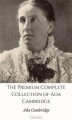 Okładka książki: The Premium Complete Collection of Ada Cambridge