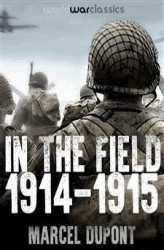 Okładka: In the Field (1914-1915)