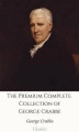 Okładka książki: The Premium Complete Collection of George Crabbe