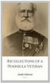 Okładka książki: Recollections of a Peninsula Veteran