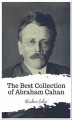 Okładka książki: The Best Collection of Abraham Cahan
