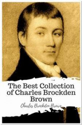 Okładka: The Best Collection of Charles Brockden Brown