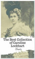 Okładka książki: The Best Collection of Caroline Lockhart