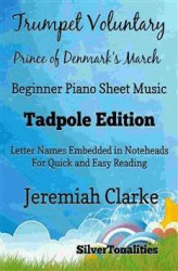 Okładka: Trumpet Voluntary Prince of Denmark's March Beginner Piano Sheet Music Tadpole Edition
